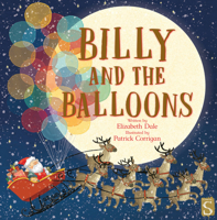 Billy and the Balloons 1913337162 Book Cover
