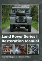 Land Rover Series 1 Restoration Manual 0719840589 Book Cover