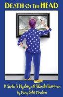 Death of the Head: A Santa Fe Mystery with Blanche Harriman 1645164594 Book Cover