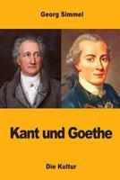 Kant Und Goethe 1502779234 Book Cover