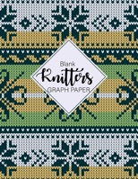 Knitters Graph Blank Paper: Blank Journal A ratio of 4:5 , 100 pages, 8.5 X 11 Inches And Book With Squared Lined Ruled Size: 8.5 X 11 inch 1700463179 Book Cover