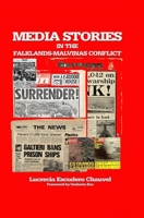 Media Stories in the Falklands-Malvinas Conflict 1905510446 Book Cover