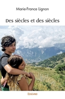 Des siècles et des siècles (French Edition) 2414574097 Book Cover