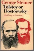 Tolstoy or Dostoevsky: An Essay in the Old Criticism 0571116264 Book Cover