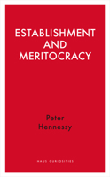 Establishment and Meritocracy 1908323779 Book Cover