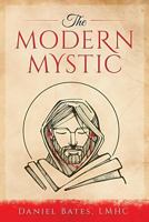 The Modern Mystic 1518756549 Book Cover