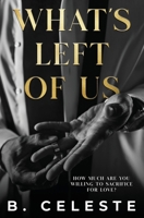 What's Left of Us: Alternate Cover B0DT155KVM Book Cover