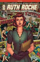 Ruth Roche: The Phantom Hand of Comics 1545827370 Book Cover