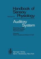 Auditory System: Physiology (CNS) . Behavioral Studies Psychoacoustics 3642659977 Book Cover