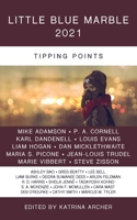 Little Blue Marble 2021: Tipping Points 1988293162 Book Cover