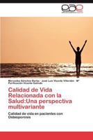 Calidad de Vida Relacionada Con La Salud: Una Perspectiva Multivariante 3848467240 Book Cover