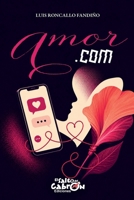 amor.com (Spanish Edition) B0H2MV6PSB Book Cover