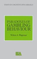 Paradoxes of Gambling Behaviour 0863770800 Book Cover