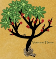 Victor and Hector 108790417X Book Cover