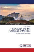 The Church and The Challenge of Missions 3659632945 Book Cover