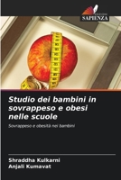 Studio dei bambini in sovrappeso e obesi nelle scuole (Italian Edition) 620793220X Book Cover