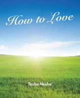 How to Love 1973607964 Book Cover