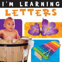 I'm Learning Letters: Photo Based 1486702139 Book Cover