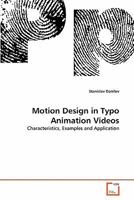 Motion Design in Typo Animation Videos 3639316916 Book Cover