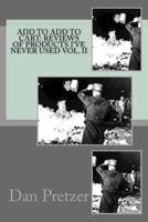 Add to Add to Cart: Reviews of Products I've Never Used Vol. II 1519541759 Book Cover