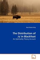 The Distribution of /s/ in Blackfoot 3639177193 Book Cover