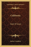 California: State Of Grace 0548389454 Book Cover