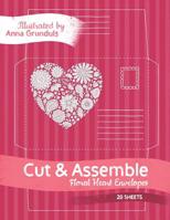 Cut & Assemble: Floral Heart Envelopes to Color In, 20 Sheets 1099066697 Book Cover