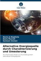 Alternative Energiequelle durch Charakterisierung und Umesterung 6202271957 Book Cover