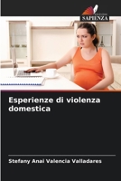 Esperienze di violenza domestica (Italian Edition) 6206637069 Book Cover