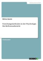 Forschungsmethoden in der Psychologie. Ein Reflexionsbericht 366839430X Book Cover