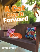 A Cat Pays It Forward B0CRMDRFZP Book Cover