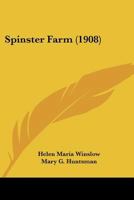 Spinster Farm 1179941314 Book Cover