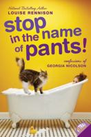Stop in the Name of Pants! 0061459321 Book Cover