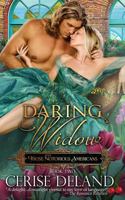 Daring Widow: Those Notorious Americans, Book 2 0990894371 Book Cover