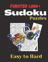 Funster 1,000+ Sudoku Puzzles Easy to Hard: Sudoku puzzle book B08R97VGB8 Book Cover