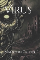 Virus (French Edition) B0F32S8YCS Book Cover