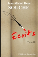 Écrits. Tome III. (French Edition) B0863TFNFK Book Cover