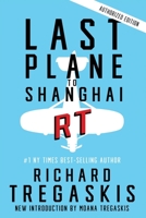 Last Plane to Shanghai 1736295489 Book Cover