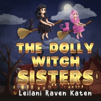 The Dolly Witch Sisters 1838754059 Book Cover