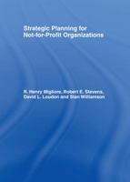 Strategic Planning for Not-For-Profit Organizations 099890063X Book Cover