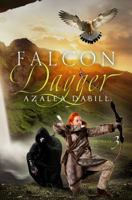 Falcon Dagger: An Epic Historical Fantasy (Falcon Chronicle Book 3) B0DQ64LTPS Book Cover