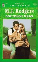 One Tough Texan (Harlequin Intrigue) 0373224230 Book Cover