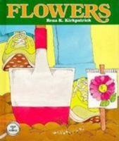 Flowers (Look at Science Library Series) 0817223525 Book Cover
