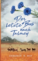 Der letzte Bus nach Talmey null Book Cover