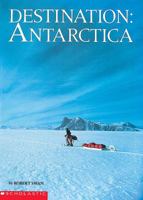 Destination: Antarctica 0590412868 Book Cover
