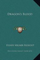 Dragon's Blood 1514379651 Book Cover