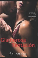 Glamorosa Tentacion 1496092295 Book Cover