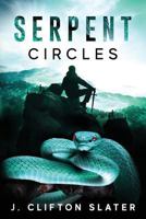 Serpent Circles 1729211402 Book Cover