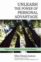 Unleash the Power of Personal Advantage: 7 Keys to Unlock Your Potential for Success 0595443907 Book Cover