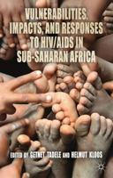 Vulnerabilities, Impacts, and Responses to HIV/AIDS in Sub-Saharan Africa 1349436208 Book Cover